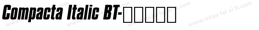 Compacta Italic BT字体转换